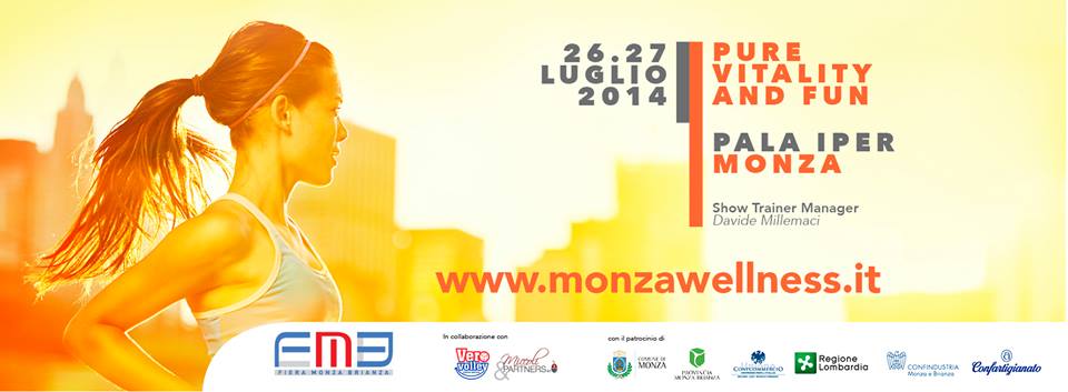 Monza Wellness: 26, 27 luglio 2014